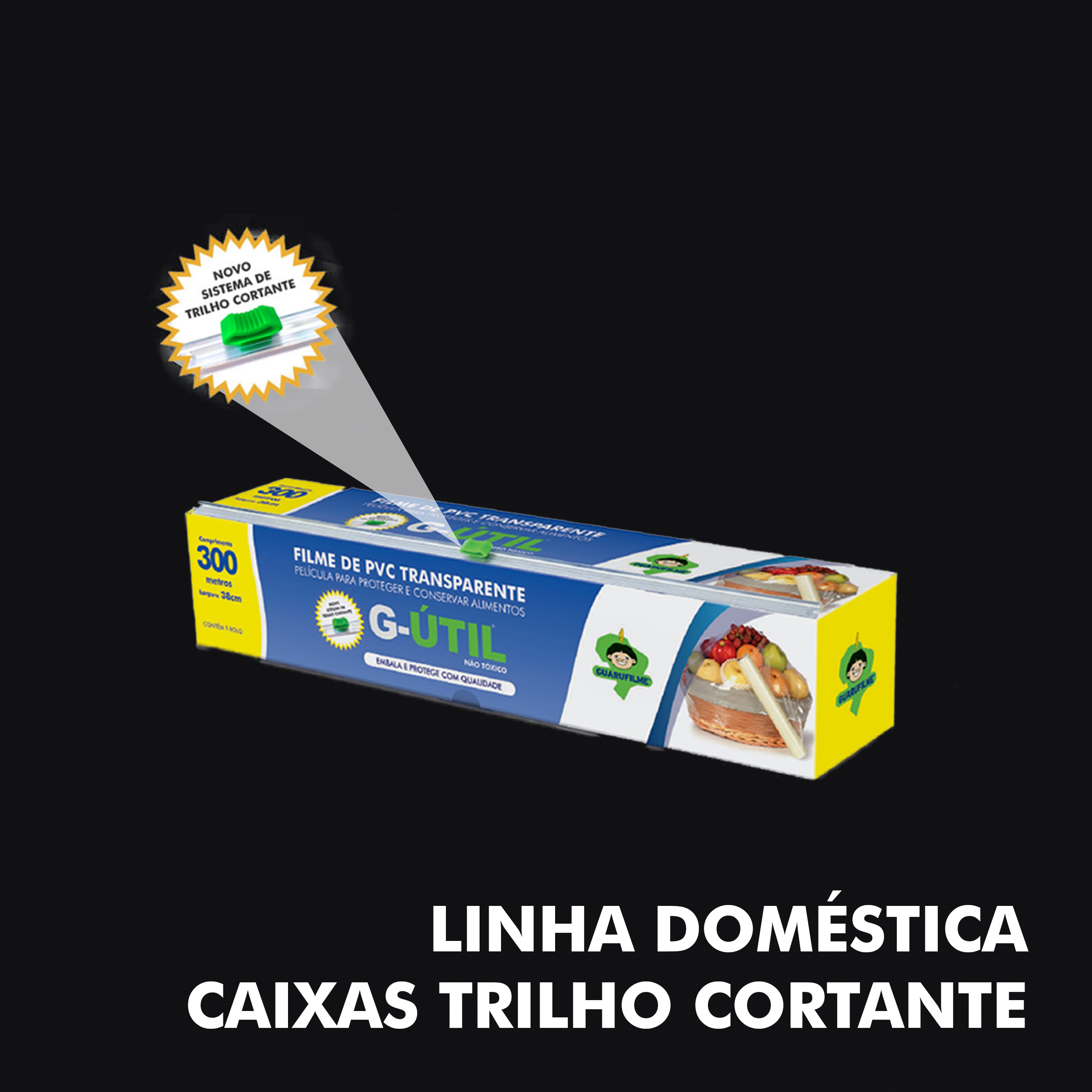 Filme PVC – Linha Doméstica – Caixas Trilho Cortante - RF